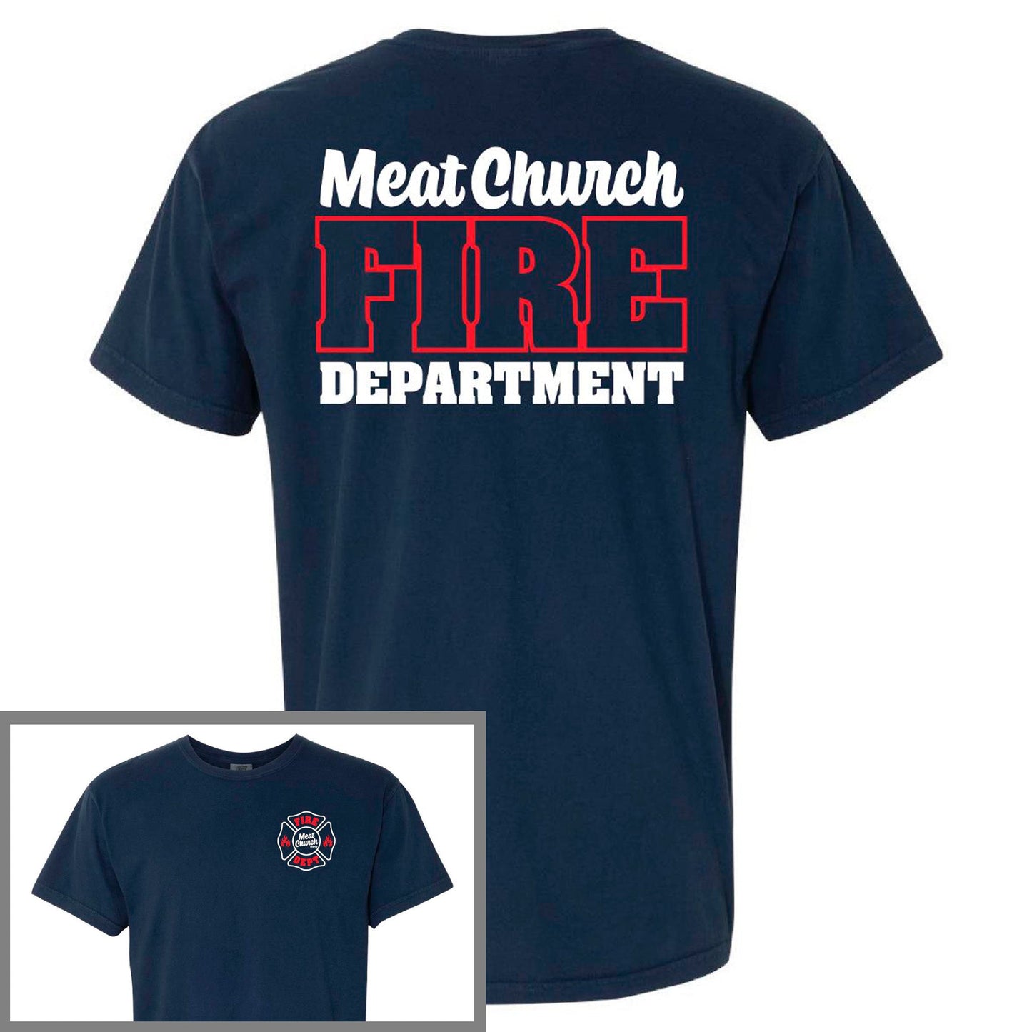 meat-church-fire-dept-comfort-colors-t-shirt-h3 FireDept.jpg